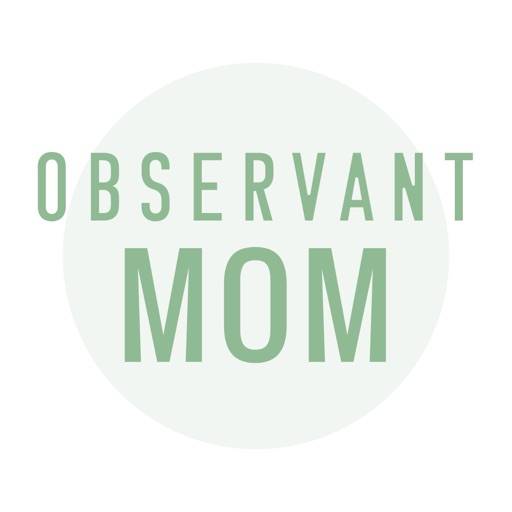 The Observant Mom