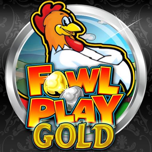 Fowl Play Gold