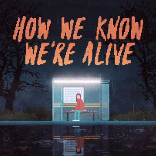 How We Know We're Alive icona